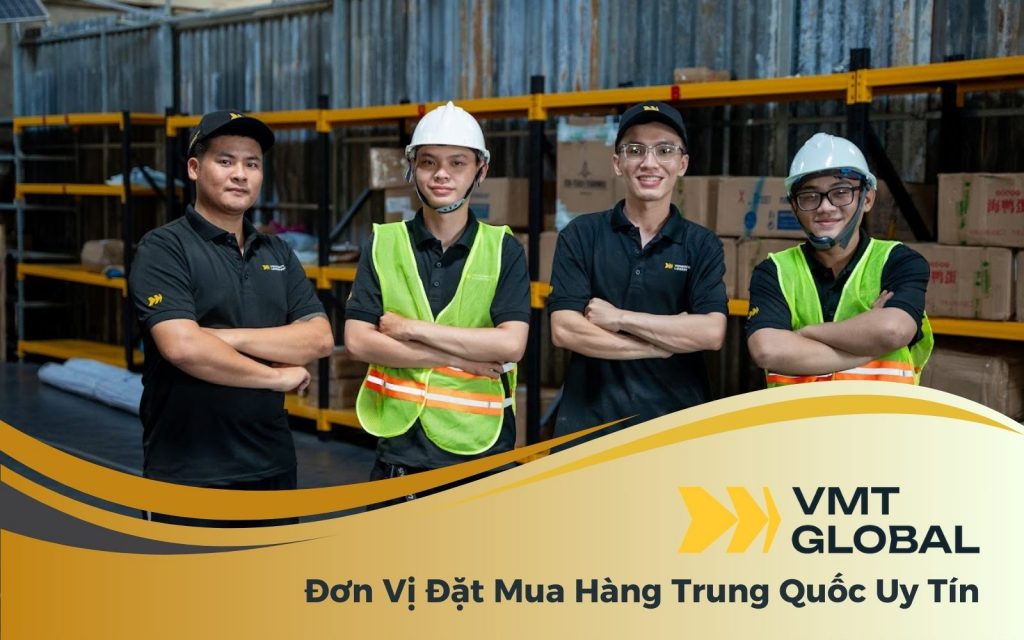 Công ty mua hộ hàng Trung Quốc VMT Global