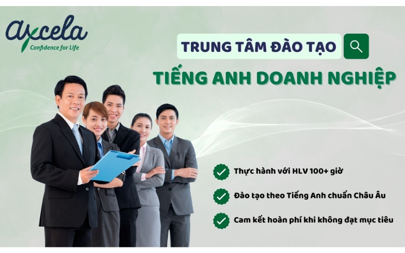 Trung tâm dạy tiếng Anh cho người đi làm Axcela Vietnam