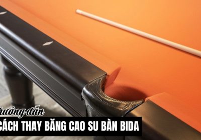 Cách Thay Băng Cao Su Bàn Bida​ Đúng Kỹ Thuật, Nhanh Gọn & Hiệu Quả